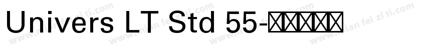 Univers LT Std 55字体转换